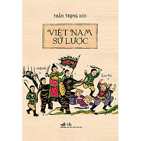 Hình ảnh Việt Nam Sử Lược