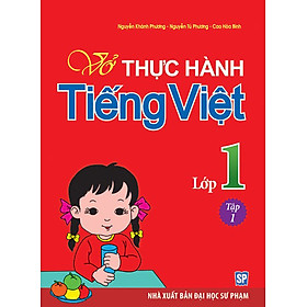 Nơi bán Vở Bài Tập Thực Hành Tiếng Việt Lớp 1 - Tập 1 - Giá Từ -1đ