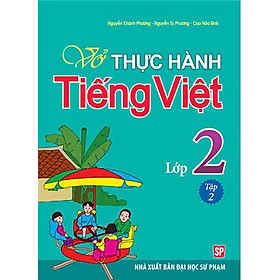 Vở Bài Tập Thực Hành Tiếng Việt Lớp 2 - Tập 2