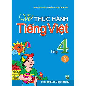 Nơi bán Vở Bài Tập Thực Hành Tiếng Việt Lớp 4 - Tập 2 - Giá Từ -1đ