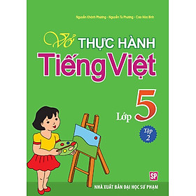 Nơi bán Vở Bài Tập Thực Hành Tiếng Việt Lớp 5 - Tập 2 - Giá Từ -1đ