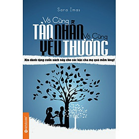 Vô cùng tàn nhẫn vô cùng yêu thương