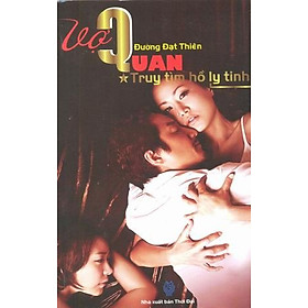 Vợ Quan - Truy Tìm Hồ Ly Tinh (Tập 1)