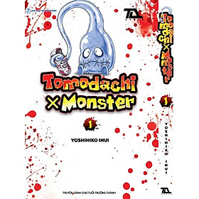 Nơi bán Tomodachi x Monster (Tập 1) - Giá Từ -1đ