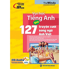 Vui Học Tiếng Anh Qua 127 Truyện Cười (Song Ngữ Anh - Việt)