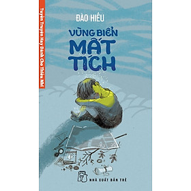 Download sách Tuyển Truyện Hay Dành Cho Thiếu Nhi - Vùng Biển Mất Tích