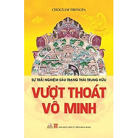 Vượt Thoát Vô Minh