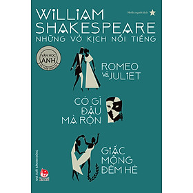 Download sách William Shakespeare - Những Vở Kịch Nổi Tiếng 1