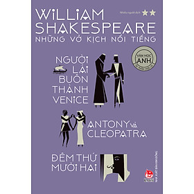 Nơi bán William Shakespeare - Những Vở Kịch Nổi Tiếng 2 - Giá Từ -1đ