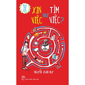 Xin Việc Hay Tìm Việc?