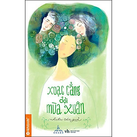 Download sách Xoạc Cẳng Đợi Mùa Xuân