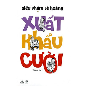 Nơi bán Xuất Khẩu Cười (Tái Bản 2014) - Giá Từ -1đ