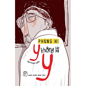 Y Không Là Y