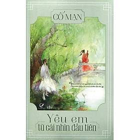 Download sách Yêu Em Từ Cái Nhìn Đầu Tiên (Ấn Bản Kỷ Niệm) - Tặng Kèm 7 Bookmark Nhân Vật Và 3 Postcard