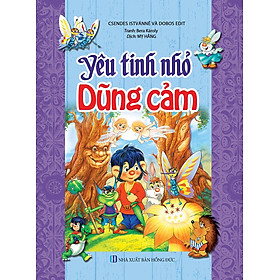 Yêu Tinh Nhỏ Dũng Cảm