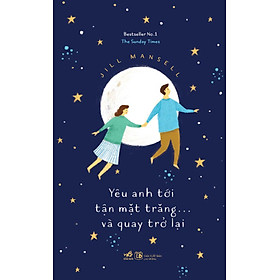 Yêu Anh Tới Tận Mặt Trăng Và...Quay Trở Lại