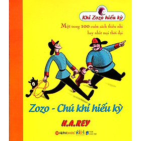 Sách Khỉ Zozo Hiếu Kỳ - Zozo Chú Khỉ Hiếu Kỳ