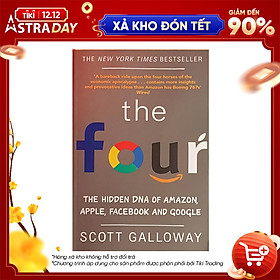 The Four : The Hidden DNA of Amazon , Apple , Facebook and Google