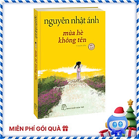 Mùa hè không tên (Nguyễn Nhật Ánh) - Tặng kèm Bookmark, Tranh màu, Sổ note cho cả 2 phiên bản - Tặng thêm ngẫu nhiên 1 trong 2 Lót ly cho Bản bìa cứng