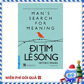 Sách Đi Tìm Lẽ Sống (Tái Bản )