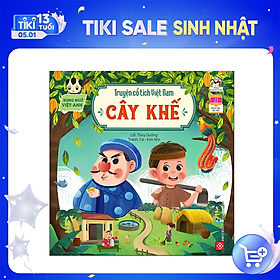 Truyện Cổ Tích Việt Nam Song Ngữ Việt - Anh - Cây Khế