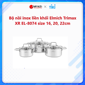 Mua Bộ Inox liền khối Elmich Trimax XR EL-8074 size 16 20 22cm