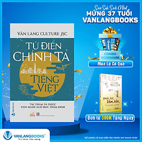 Hình ảnh Từ Điển Chính Tả Tiếng Việt ( Tác Phẩm Được Viện Ngôn Ngữ Học Thẩm Định)