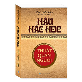 Hậu Hắc Học - Thuật Quản Người