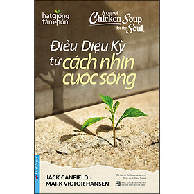 [Download Sách] Điều Diệu Kỳ Từ Cách Nhìn Cuộc Sống