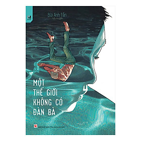 Một Thế Giới Không Có Đàn Bà