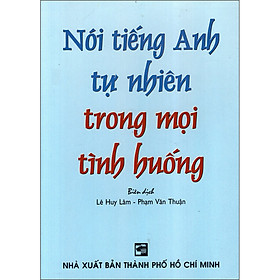 Hình ảnh Nói Tiếng Anh Tự Nhiên Trong Mọi Tình Huống