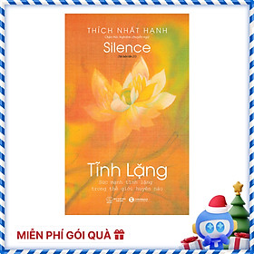 Tĩnh Lặng (Tái Bản Lần Thứ 11/2020)