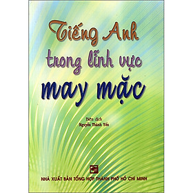 Tiếng Anh Trong Lĩnh Vực May Mặc