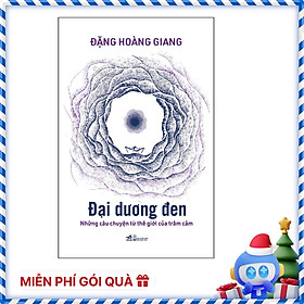 Đại Dương Đen - Những Câu Chuyện Từ Thế Giới Của Trầm Cảm