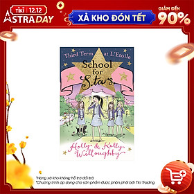 School for Stars: Third Term at L'Etoile: Book 3 - School for Stars