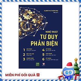 Nghệ Thuật Tư Duy Phản Biện