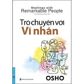 Sách OSHO - Trò Chuyện Với Vĩ Nhân