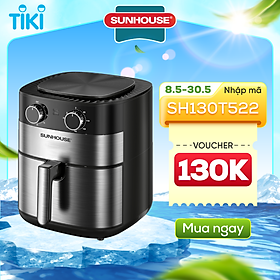 Nồi Chiên Không Dầu Sunhouse SHD4026 (6 lít) – Hàng Chính Hãng