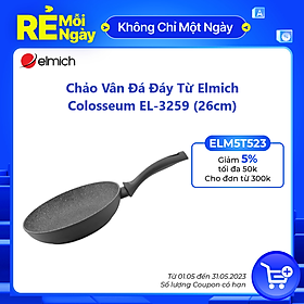 Mua Chảo Vân Đá Đáy Từ Elmich Colosseum El-3259 (26cm)