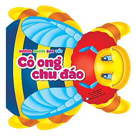 Sách Những Người Bạn Tốt - Con Ong Chu Đáo