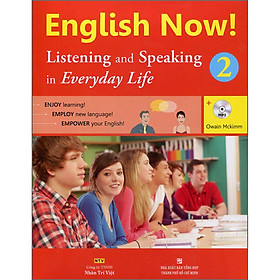 Hình ảnh English Now 2 - Listening And Speaking (Kèm CD)