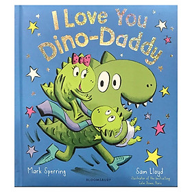 [Download Sách] I Love You Dino-Daddy