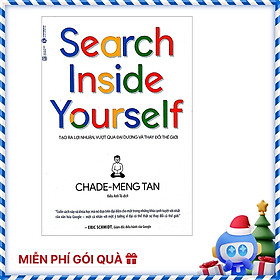 Search Inside Yourself – Tìm kiếm bên trong bạn (Tái bản)