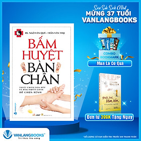 Bấm huyệt bàn chân - tái bản
