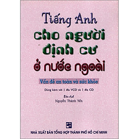 Sách Tiếng Anh Cho Người Định Cư Ở Nước Ngoài (Không Kèm Đĩa)