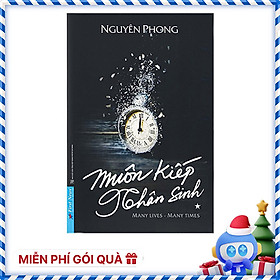 Sách Muôn Kiếp Nhân Sinh (Bìa Mềm) - Nguyên Phong