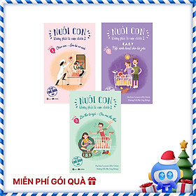 Combo 3 Cuốn Bộ Sách: Nuôi Con Không Phải Là Cuộc Chiến 2 (Tái Bản)