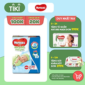 Miếng Lót Sơ Sinh Huggies Dry Newborn 2 - 60 (60 Miếng) - Bao Bì Mớ