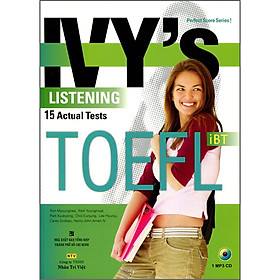 Ảnh bìa IVY's Listening 15 Actual Tests TOEFL iBT (Kèm CD)