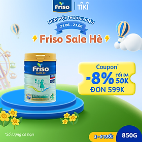 Sữa Bột Friso Gold 4 850g (Dành Cho Trẻ Từ 2 - 6 Tuổi)